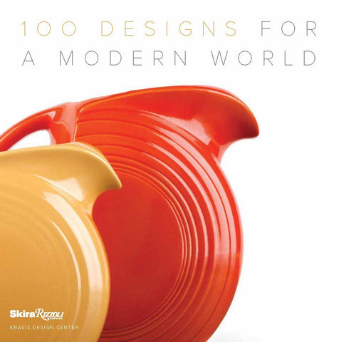 100 Designs for a Modern World