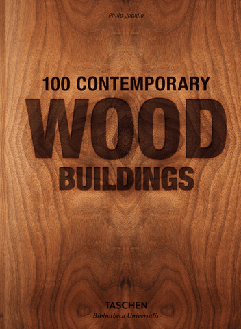 100 Contemporary Wood Buildings